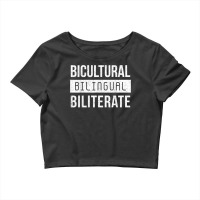 Bicultural Bilingual Bilterate Language Spanish Teacher Esl T Shirt Crop Top | Artistshot