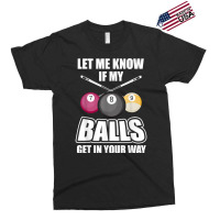 Billiard 8 Ball Play Pool Table Cue Stick Snooker Gift T Shirt Exclusive T-shirt | Artistshot