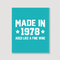 Made In 1978 Aged Like A Fine Wine Portrait Canvas Print | Artistshot