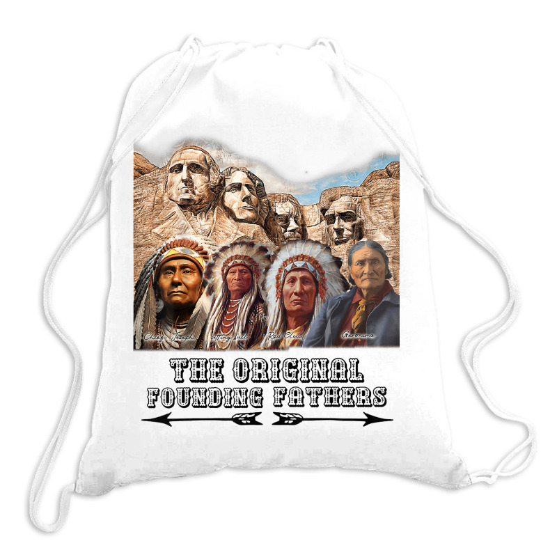 Original Founding Fathers Native American Retro Tribe Pride T Shirt Drawstring Bags | Artistshot