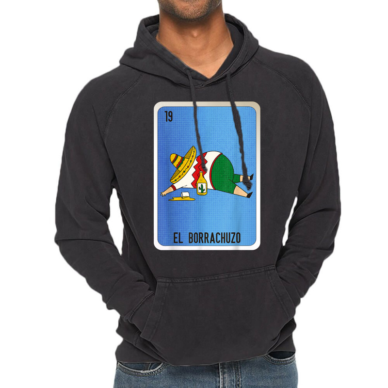 El Borrachuzo Mexican Slang Lottery Bingo Cards T Shirt Vintage Hoodie by cm-arts | Artistshot