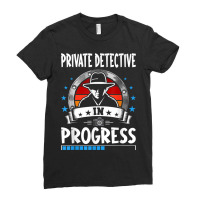 Private Detective In Progress Trainee Student Ladies Fitted T-shirt | Artistshot