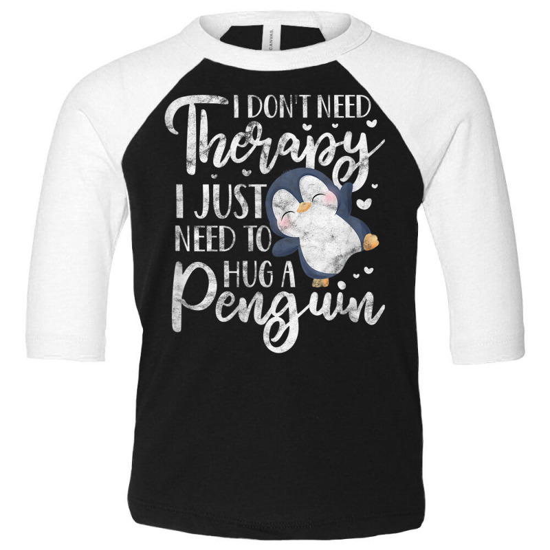 Penguin Therapy Sea Ocean Arctic Bird Distressed Toddler 3/4 Sleeve Tee by Hulk | Artistshot