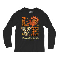 Love Science Teacher Life Thanksgiving Fall Autumn Long Sleeve Shirts | Artistshot