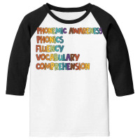 Phonemic Awareness Phonics Fluency Early Literacy Education T Shirt Youth 3/4 Sleeve | Artistshot