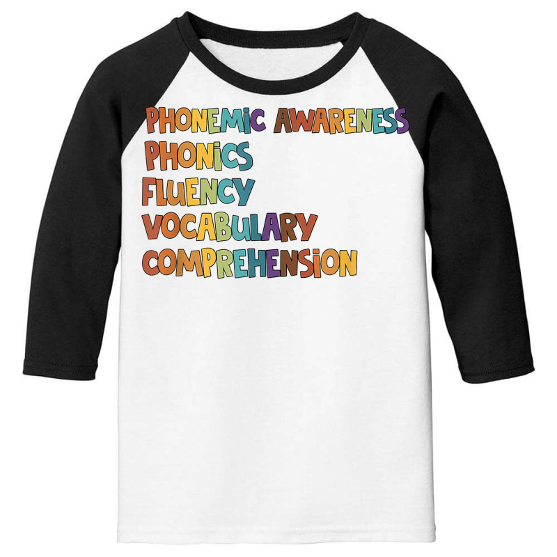 Phonemic Awareness Phonics Fluency Early Literacy Education T Shirt Youth 3/4 Sleeve | Artistshot