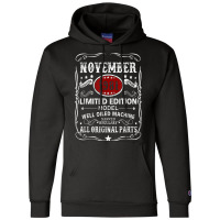 November 1981 Limited Edition Model Well Oiled Machine Champion Hoodie | Artistshot