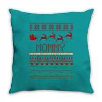 Mommy Ugly Christmas Sweater Xmas Throw Pillow | Artistshot