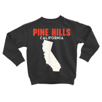 Pine Hills California Usa State America Travel Californian Toddler Sweatshirt | Artistshot