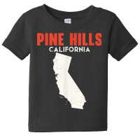 Pine Hills California Usa State America Travel Californian Baby Tee | Artistshot