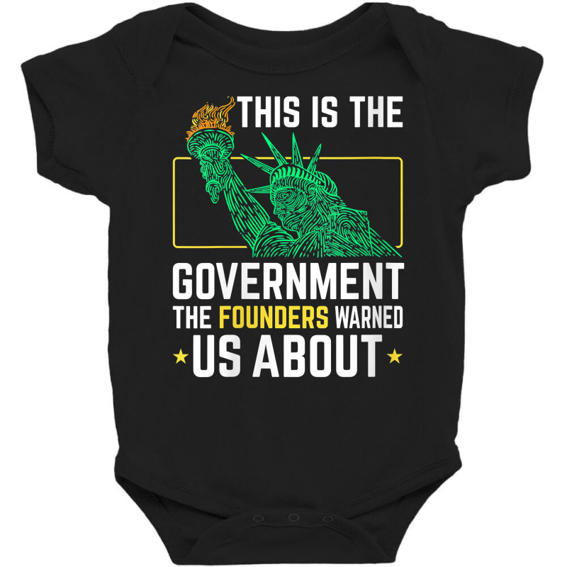 Womens This Is The Government The Founders Warned Us About V Neck T Sh Baby Bodysuit | Artistshot