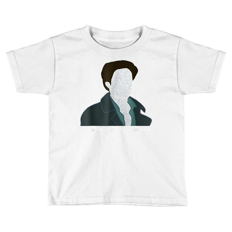 This Is The Skin Of A Killer T Shirt Toddler T-shirt | Artistshot