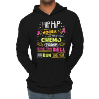 Last-chemo Today-ring-the-bell-cancer-warrior Lightweight Hoodie | Artistshot