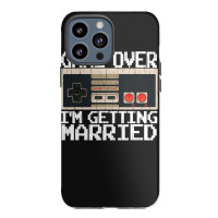 Game Over Im Getting Married Bachelor Party Iphone 13 Pro Max Case | Artistshot