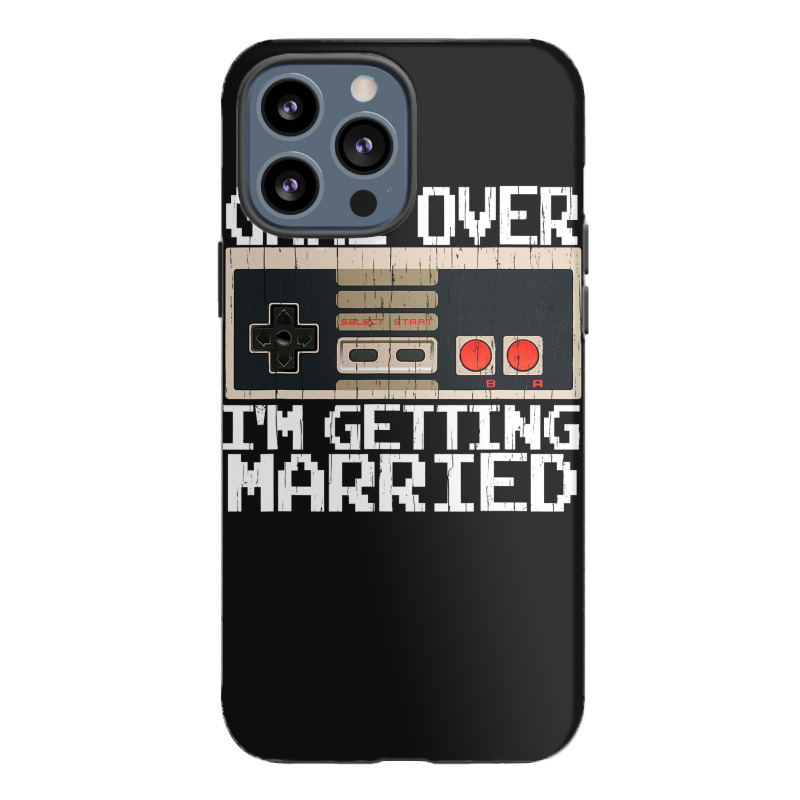 Game Over Im Getting Married Bachelor Party Iphone 13 Pro Max Case | Artistshot