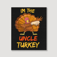 Uncle Turkey Matching Family Group Thanksgiving Party Pajama Portrait Canvas Print | Artistshot