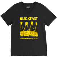 Buckfast, Everything Went Blank, The Buckfast, Buckfasts, Buckfast Art V-neck Tee | Artistshot