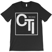 Cti Record, Cti Record Vintage, Cti Record Art, Cti Record Painting, T T-shirt | Artistshot