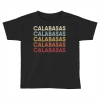 Calabasas California Calabasas Ca Retro Vintage Text Long Sleeve T Shi Toddler T-shirt | Artistshot