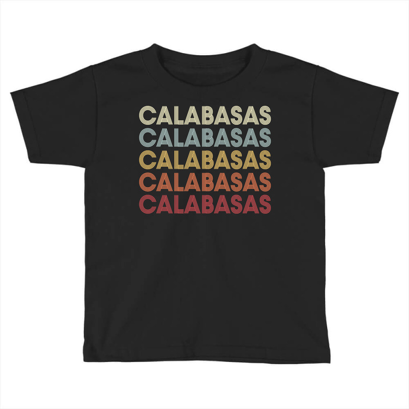 Calabasas California Calabasas Ca Retro Vintage Text Long Sleeve T Shi Toddler T-shirt by cm-arts | Artistshot