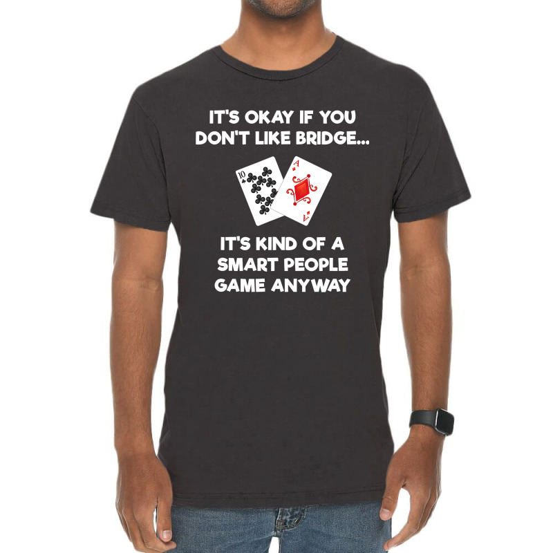 Bridge   Funny Bridge Card Game Smart People Vintage T-Shirt by cm-arts | Artistshot