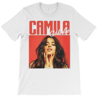 Camila Cabello, Camila Cabellos, Camila, Cabello, The Camila Cabello, T-shirt | Artistshot