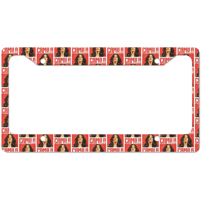 Camila Cabello, Camila Cabellos, Camila, Cabello, The Camila Cabello, License Plate Frame | Artistshot