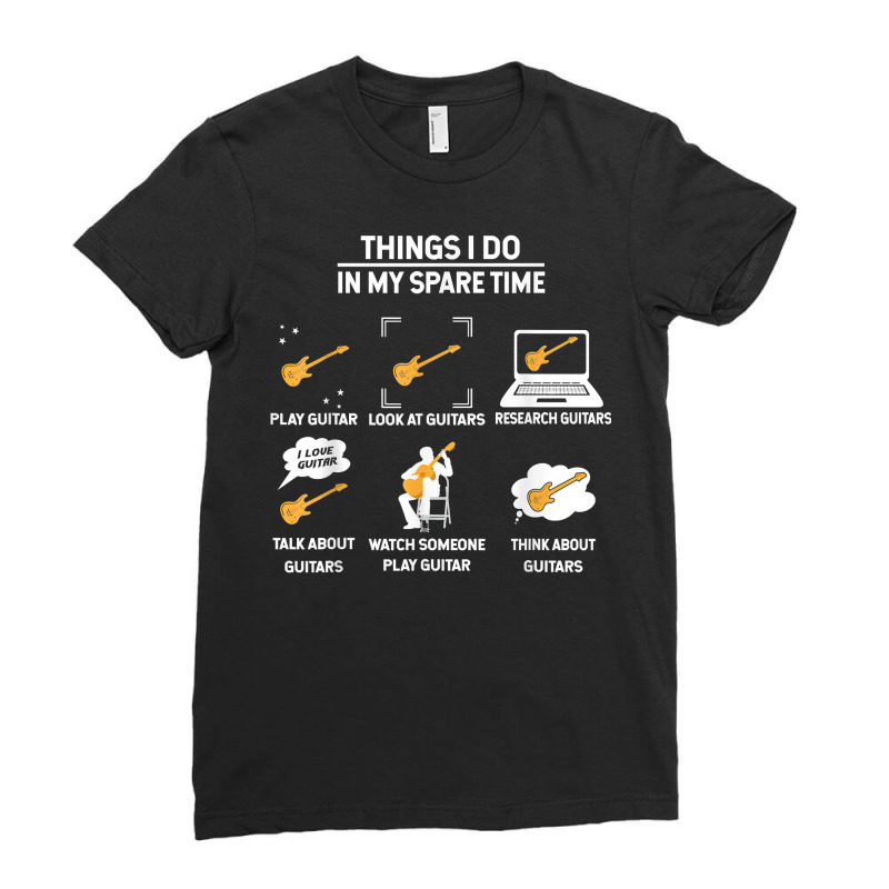 Epiphone Guitar Tee Guitar Things I Do In My Spare Time T Shirt Ladies Fitted T-Shirt by mineronmbarciamk | Artistshot