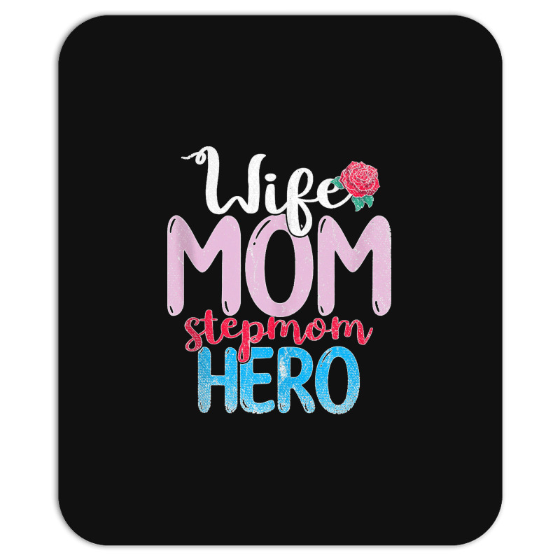 Family Mommy Wife Mom Stepmom Hero Mothers Day Rose Step Mom Tank Top Mousepad | Artistshot