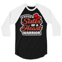 Woman Injury Mother Girl Patient Heart Warrior Chd Awareness 3/4 Sleeve Shirt | Artistshot