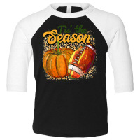 Tis The Season Leopard Pumpkin Football Autumn Thanksgiving Toddler 3/4 Sleeve Tee | Artistshot