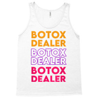 Botox Dealer Funny Nurse Injector Syringe Cosmetic Aesthetic T Shirt Tank Top | Artistshot