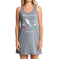 Funny Sorry I Missed Your Call Was On Other Line Water Ski Tank Top Tank Dress | Artistshot