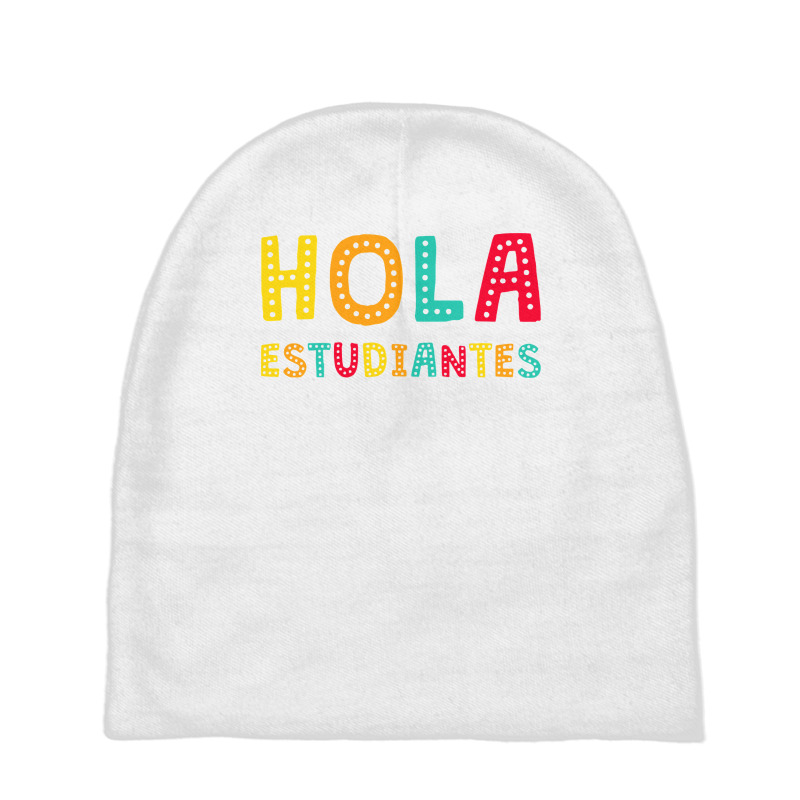 Maestra Bilingual Regalos Spanish Teacher Hola Estudiantes Long Sleeve Baby Beanies by qubujasaelae | Artistshot