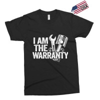 I Am The Warranty Race Car Parts Repair Guy Funny Mechanic Sweatshirt Exclusive T-shirt | Artistshot