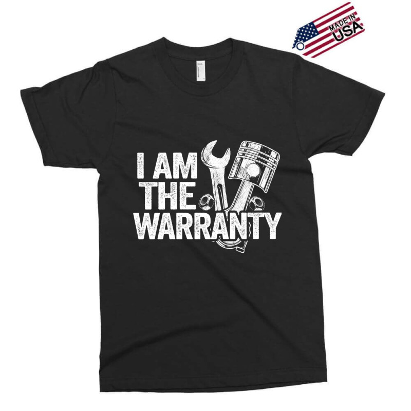 I Am The Warranty Race Car Parts Repair Guy Funny Mechanic Sweatshirt Exclusive T-shirt by cm-arts | Artistshot