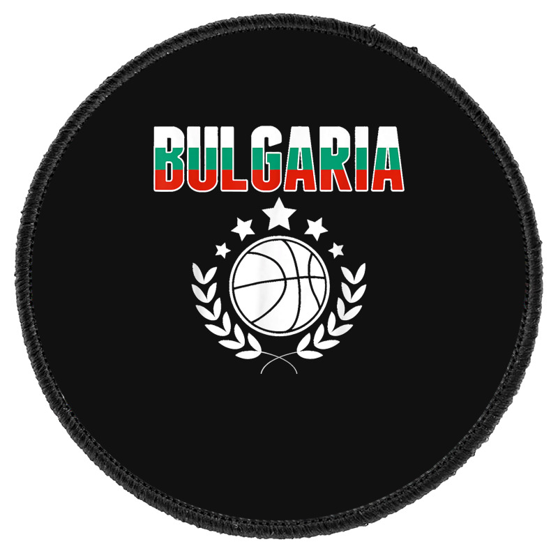 Bulgaria Basketball Fans Jersey Bulgarian Flag Sport Lovers T Shirt Round Patch | Artistshot