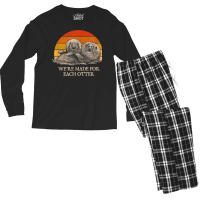 We're Made For Each Otter Dad Jokes Otter Lover Punchline Men's Long Sleeve Pajama Set | Artistshot