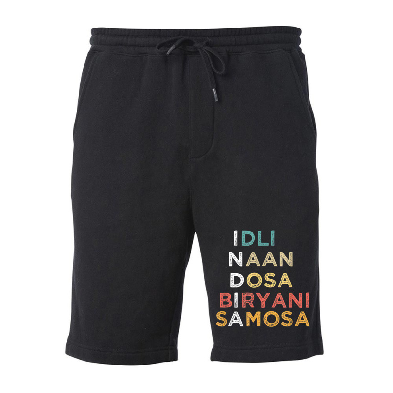 Indian Food Lovers Idli Naan Dosa Biryani Samosa T Shirt Fleece Short by cm-arts | Artistshot