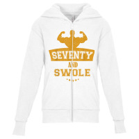 Seventy And Swole Muscle Gym Work Out 70th Birthday T Shirts Youth Zipper Hoodie | Artistshot