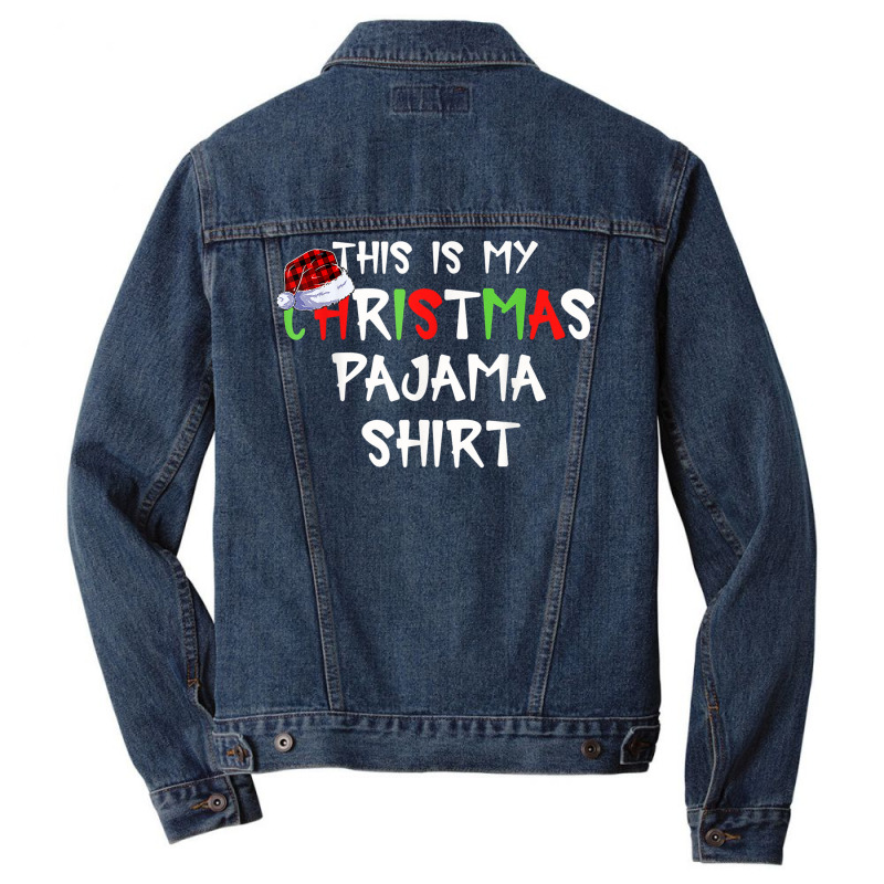 This Is My Christmas Pajama Funny Plaid Merry Christmas Xmas Men Denim Jacket | Artistshot