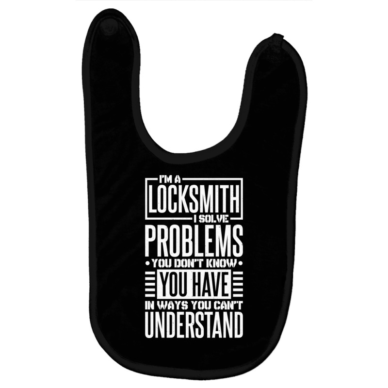 Hire A Qualified Locksmith Is Expensive Try Hiring A Bad One Pullover Baby Bibs by cm-arts | Artistshot