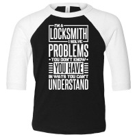 Hire A Qualified Locksmith Is Expensive Try Hiring A Bad One Pullover Toddler 3/4 Sleeve Tee | Artistshot