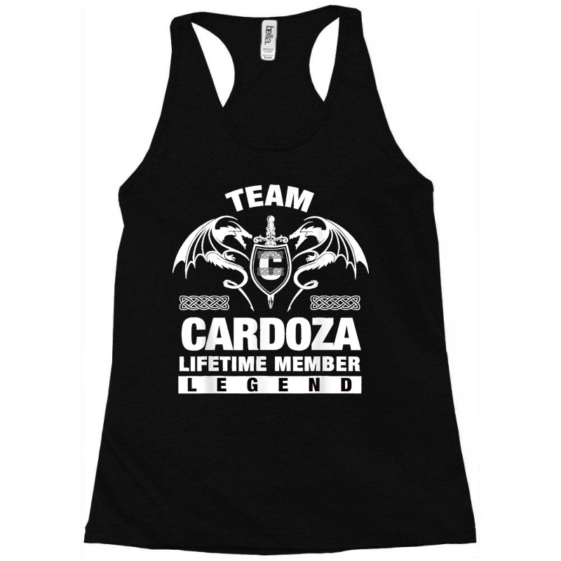 Team Cardoza Lifetime Member Gifts T Shirt Racerback Tank by SteveMartindale | Artistshot