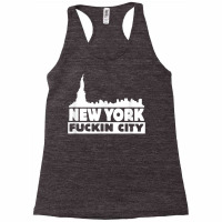 New York Fuckin City Skyline T Shirt Racerback Tank | Artistshot