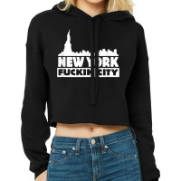 New York Fuckin City Skyline T Shirt Cropped Hoodie | Artistshot