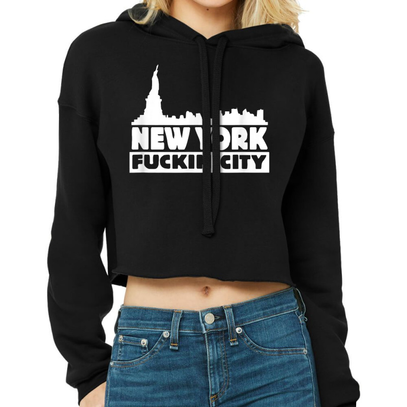 New York Fuckin City Skyline T Shirt Cropped Hoodie by cm-arts | Artistshot