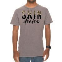 Skin Dealer Skincare Esthetician Leopard Skin Dealer T Shirt Vintage T-shirt | Artistshot