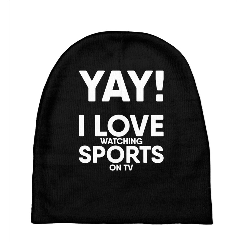 Yay! I Love Watching Sports On Tv Yay Couch Sofa Potato Gift Long Slee Baby Beanies | Artistshot