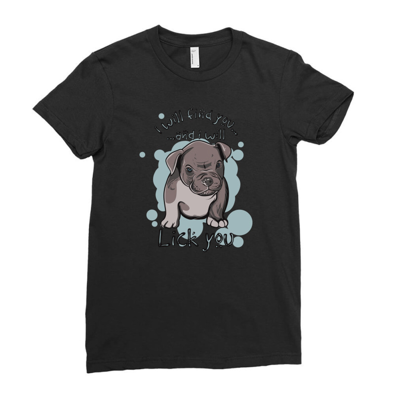 Lick You Ladies Fitted T-Shirt by Disgus_Thing | Artistshot